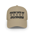 ERGOPHOBIA CAP SERIES