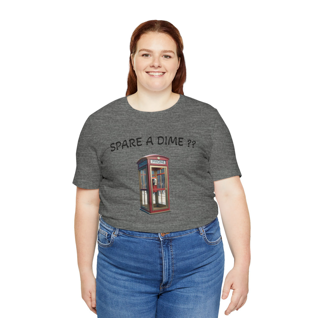SPARE A DIME tshirt