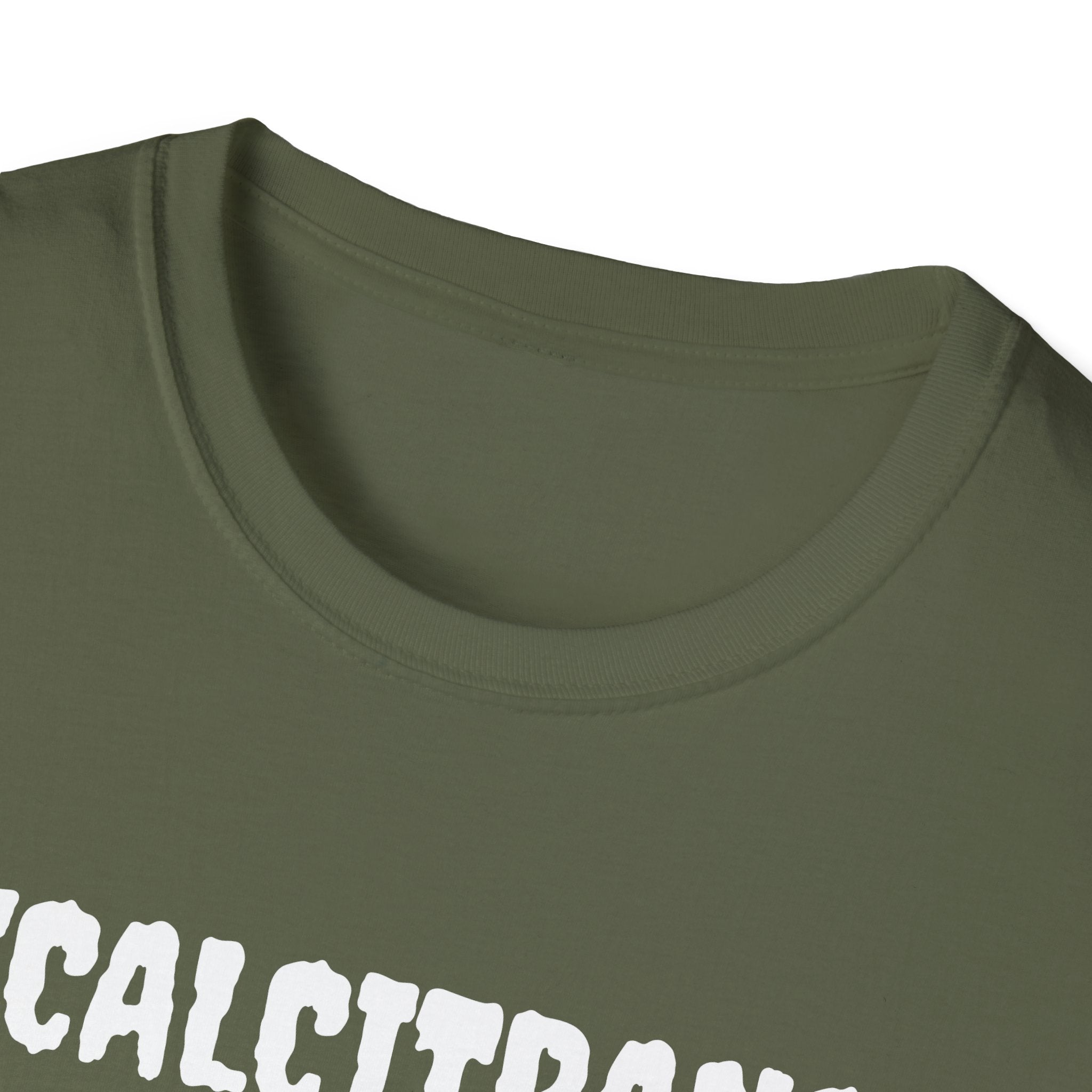 RECALCITRANCE Unisex Soft style T-Shirt