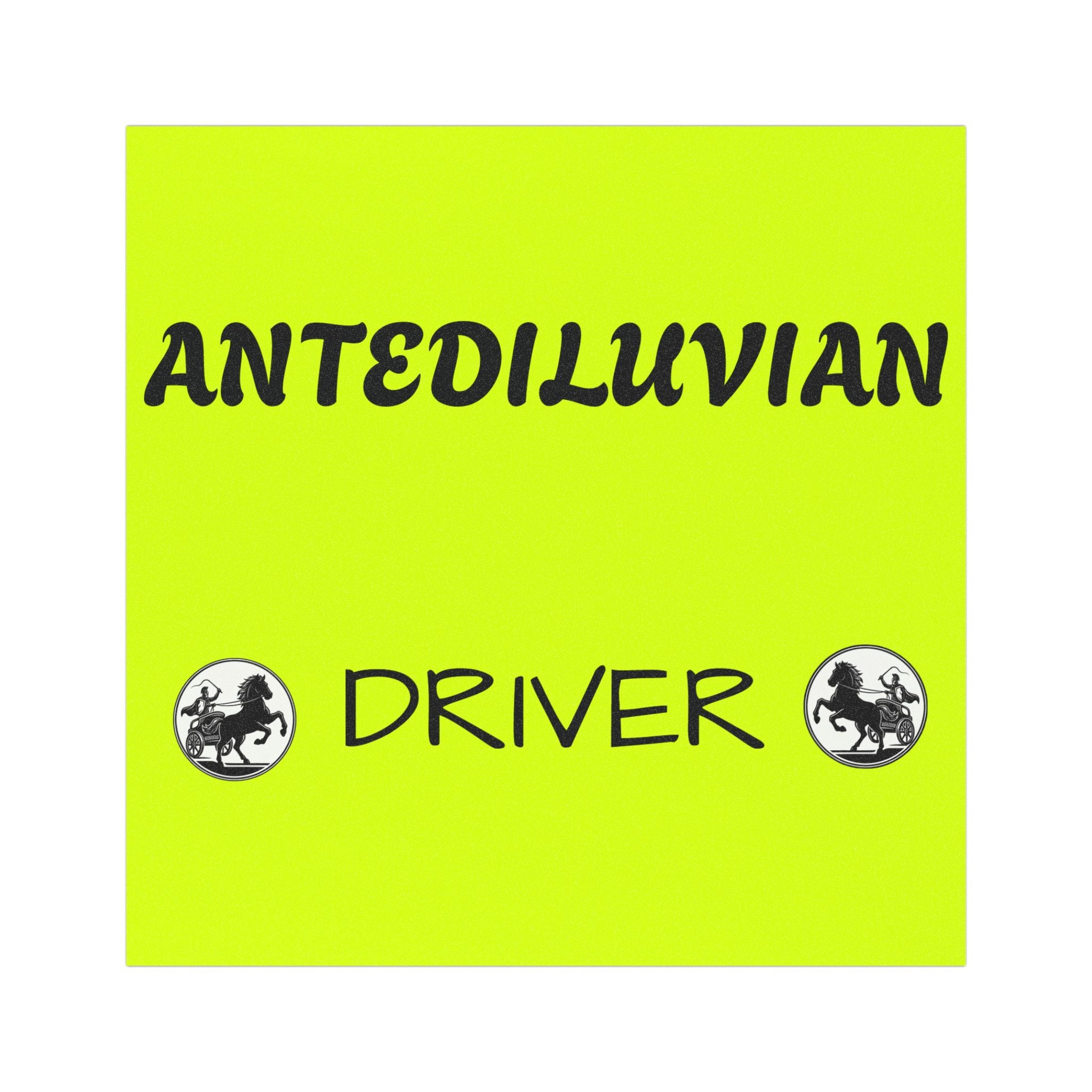 Antediluvian Driver Funny Slow & Steady Car Magnet – Yellow