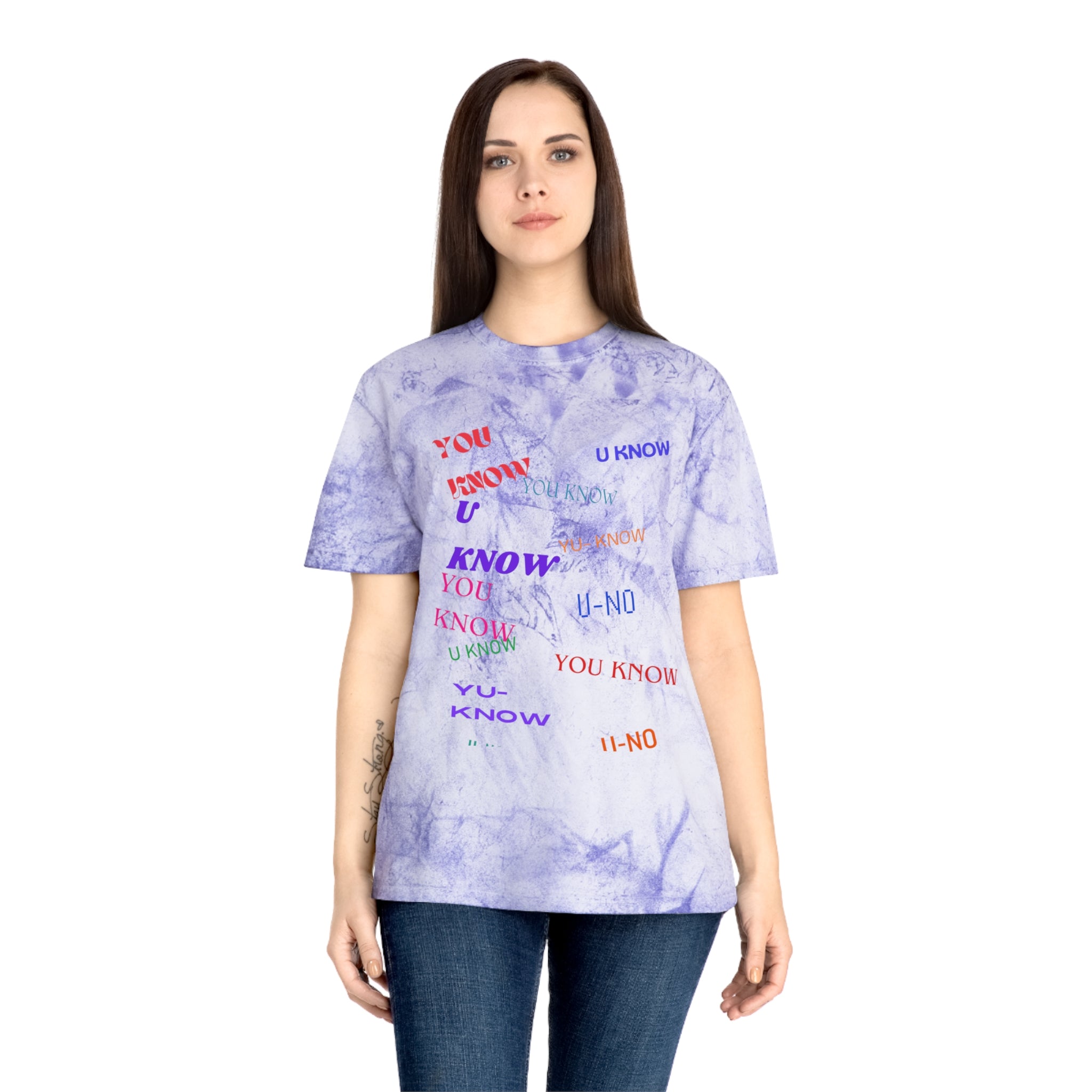 YOU KNOW---Unisex Color Blast T-Shirt