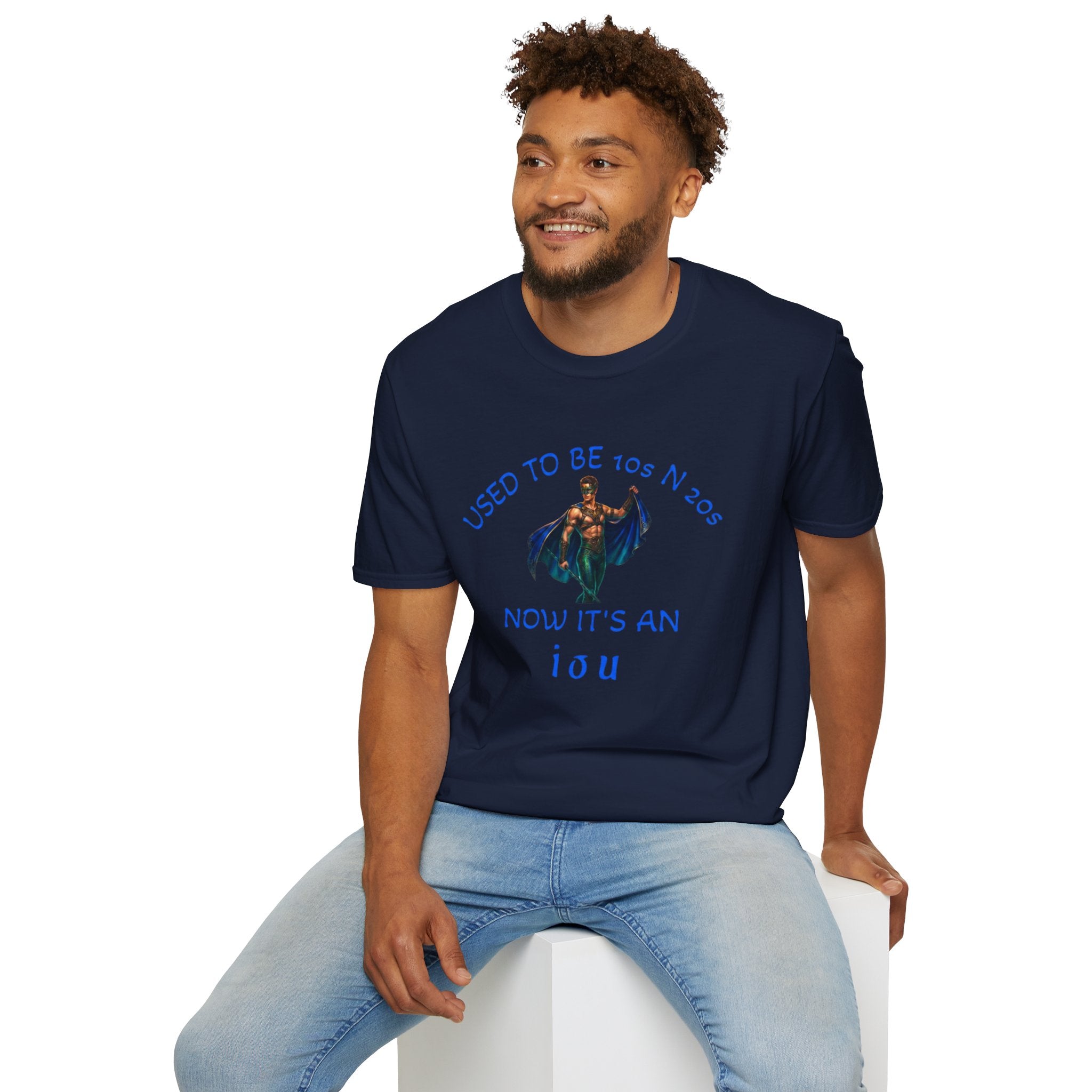 used to be 10's and 20's Unisex Soft style T-Shirt