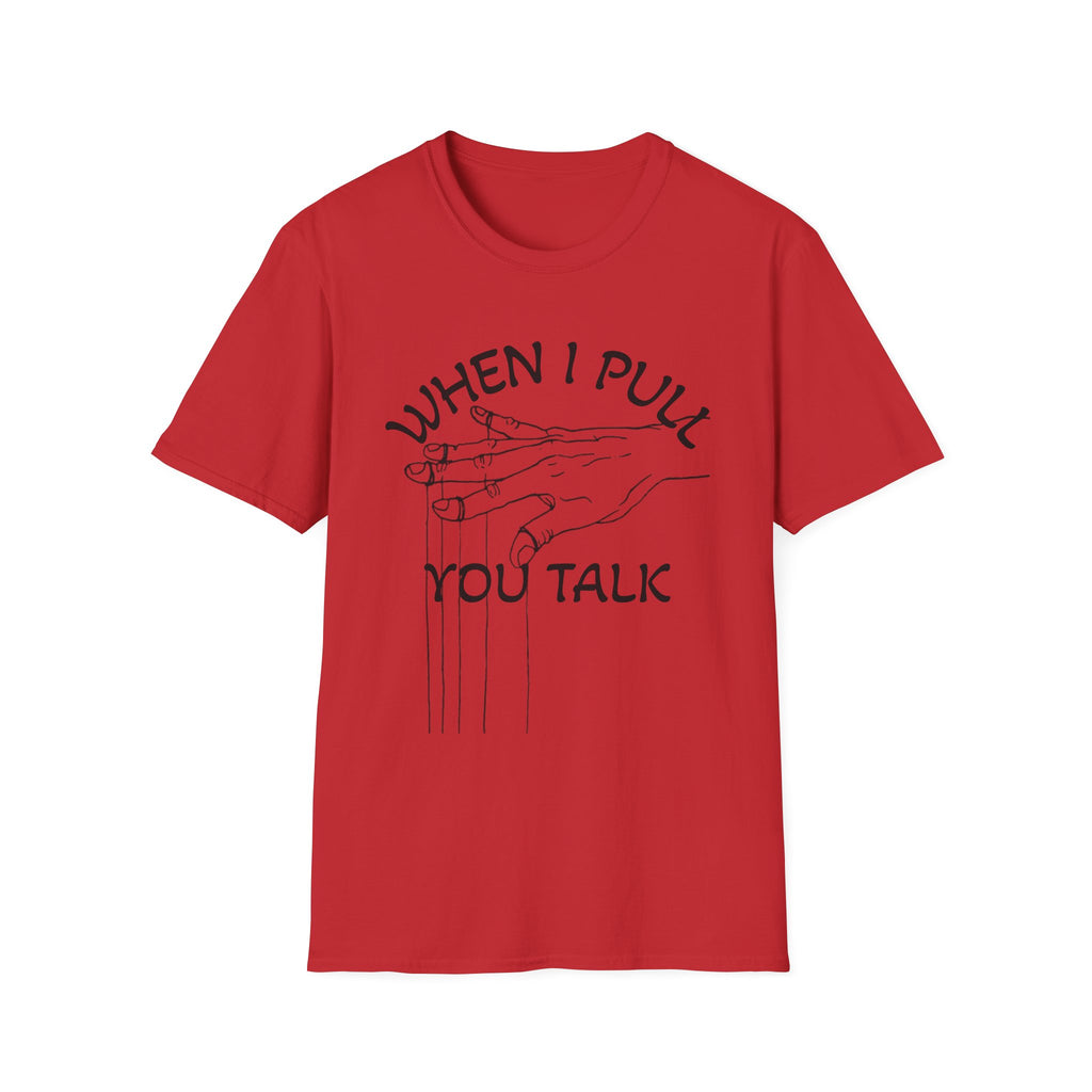 PULL YOUR STRINGS Unisex Softstyle T-Shirt