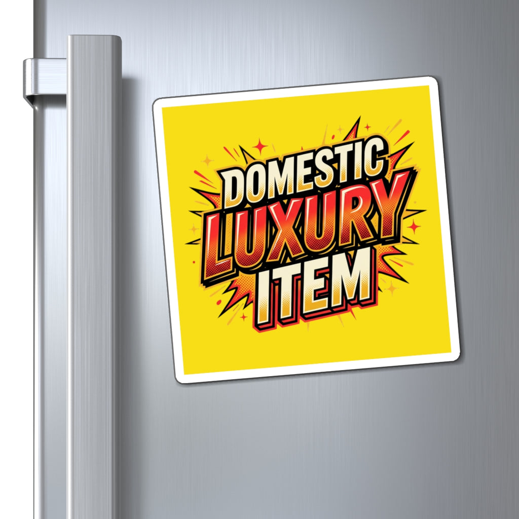 Domestic Luxury Item Magnet — Retro Pop Art Refrigerator Sticker
