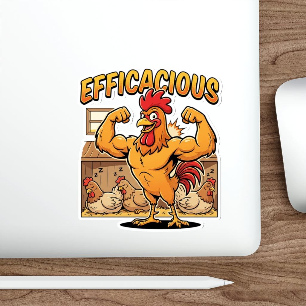 Efficacious Rooster Die-Cut Sticker — Funny Muscular Chicken Farm Humor Sticker